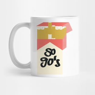 Smoking is so 90's Mug